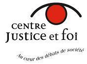 Le Centre justice et foi (CJF) est un centre d�analyse sociale, lieu de recherche et de r�flexion qui pose un regard critique sur les structures sociales, politiques, �conomiques, culturelles et religieuses.